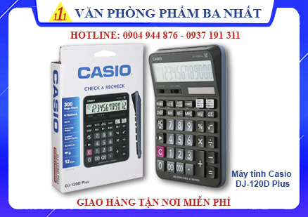 Máy tính Casio DJ 120D Plus chính hãng, giá rẻ